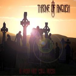 Throne Of Anguish : A Dead Day Will Dawn
